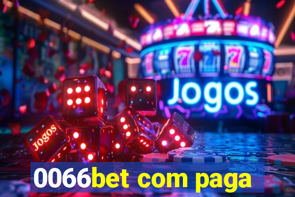 0066bet com paga